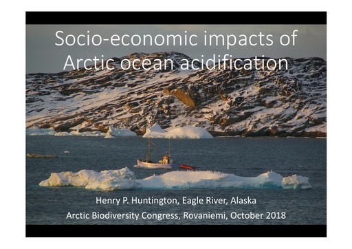 Socio-economic Impacts of Arctic ocean acidification: Henry Huntington