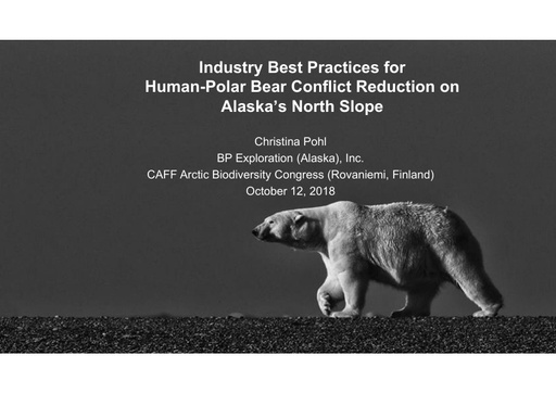 Industry perspective from the oil and gas sector on reducing human-polar bear conflict: Christina Pohl
