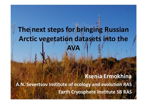 The next steps for bringing Russian Arctic vegetation datasets into the AVA: Ksenia Ermokhina