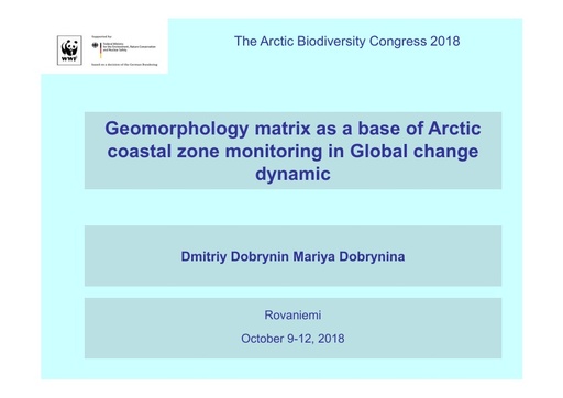 Geomorphology matrix as a base of Arctic coastal zone monitoring in Global change dynamic: Dmitriy Dobrynin