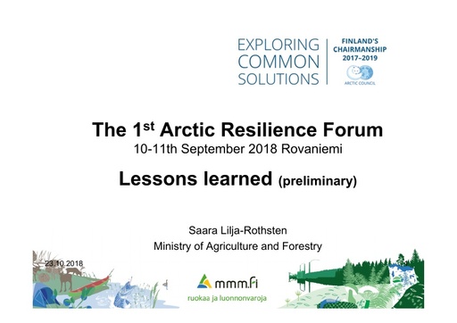 The Arctic Resilience Forum 2018 Lessons learned: Saara Lilja-Rothsten