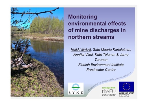 Monitoring environmental effects of mine discharges in the Arctic: Heikki Mykrä