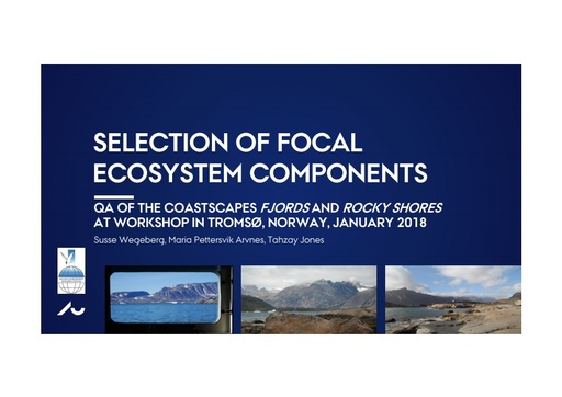 Selection, quality assurance and prioritization of Focal Ecosystem Component: Susse Wegeberg