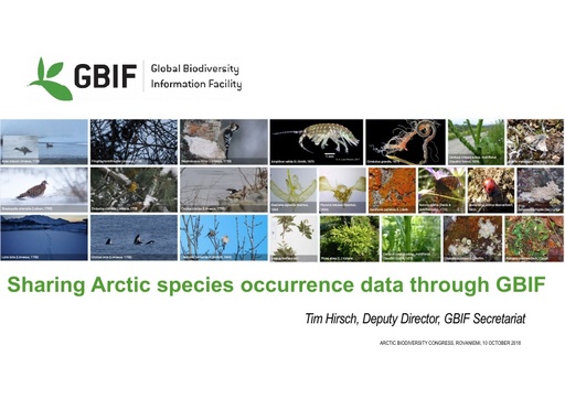 Sharing Arctic species occurrence data through the Global Biodiversity Information Facility (GBIF) for use in research and policy: Tim Hirsch
