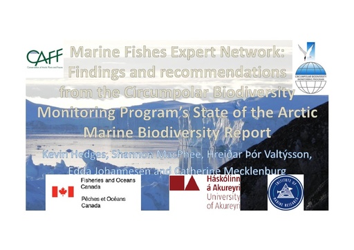 Monitoring biodiversity of Arctic marine fishes: Key findings and information gaps: Kevin Hedges
