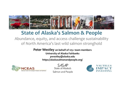 Salmon and salmon-dependent people in Alaska: Highlights of an interdisciplinary research initiative: Peter Westley