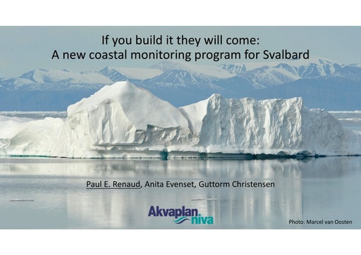 If you build it they will come - A new coastal monitoring program for Svalbard: Paul Renaud