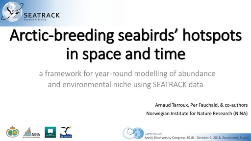 Arctic-breeding seabirds' hotspots in space and time: a framework for year-round modelling of abundance and environmental niche using SEATRACK data: Arnaud Tarroux