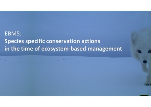 Ecosystem drivers and adaptive management of the critically endangered arctic fox in northeastern Norway: Dorothee Ehrich