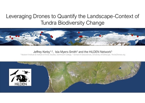 Leveraging drones to quantify the landscape-context of tundra biodiversity change: Jeffrey Kerby