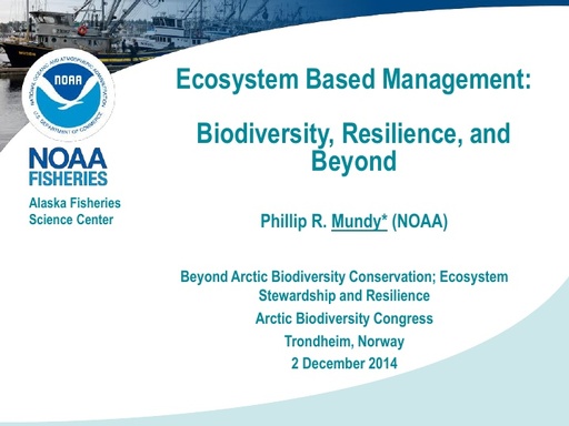 Mundy Ecosystem Based Management Trondheim Dec 2014